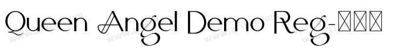 Queen Angel Demo Reg字体转换 Queen Angel Demo Reg字体转换